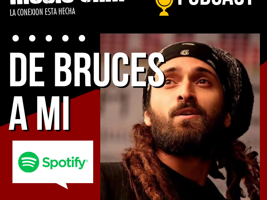 De Bruces a mi